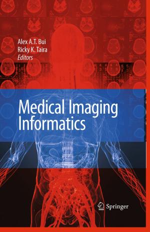 Cover of the book Medical Imaging Informatics by Emery Roe