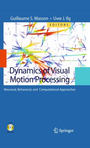 Cover of the book Dynamics of Visual Motion Processing by Erik Peper, Catherine F. Holt