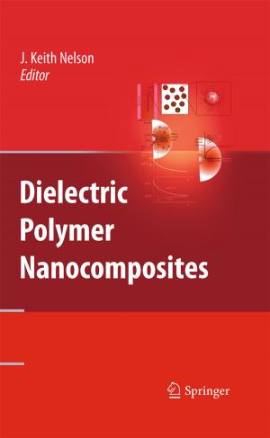 Cover of the book Dielectric Polymer Nanocomposites by Tedd Judd