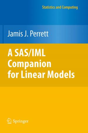 Cover of the book A SAS/IML Companion for Linear Models by Rudolf Süss, Volker Kinzel, John D. Scribner