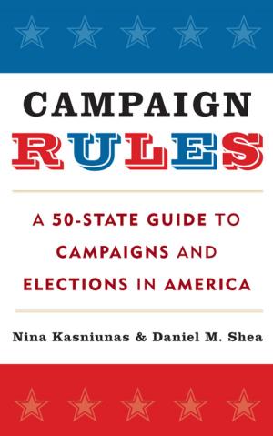 Cover of the book Campaign Rules by Barnett Singer