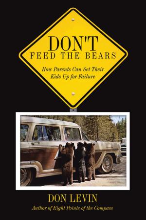 Cover of the book Don't Feed the Bears by Kimberly Crabb & April Paine