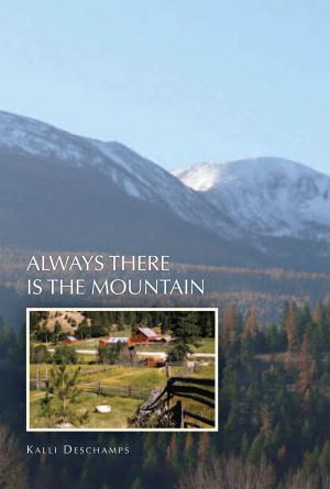 Book cover of Always There Is the Mountain