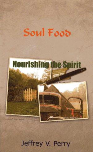 Book cover of Soul Food, Nourishing the Spirit