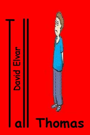 Cover of the book Tall Thomas by David Elvar