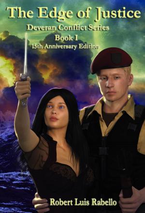 Cover of the book The Edge of Justice: Deveran Conflict Series Book I by Cay Reet