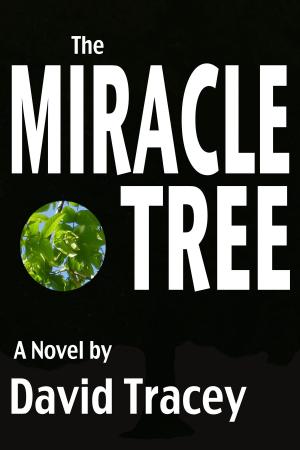 Cover of the book The Miracle Tree by Gillian Rogerson