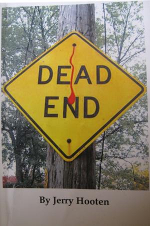 Cover of the book Dead End by Troy Walker