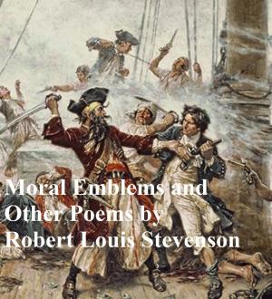 Cover of the book Moral Emblems and Other Poems by Sheila Murray-Nellis