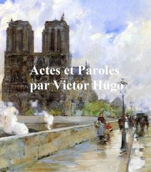 Book cover of Actes et Paroles, in the original French, all four volumes in a single