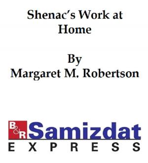 bigCover of the book Shenac's Work at Home by 