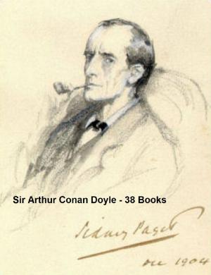 Book cover of Sir Arthur Conan Doyle: 38 books