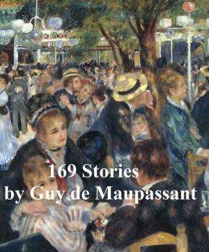 Book cover of Guy de Maupassant, 13 volumes, 169 stories, in English translation