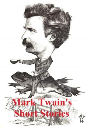 Book cover of Mark Twain: five collections of stories