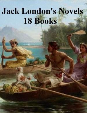 Cover of the book Jack London's Novels: 18 books by Robert Louis Stevenson