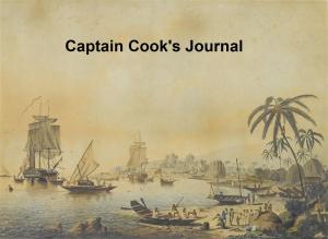 Book cover of Captain Cook's Journal During His First Voyage Round the World