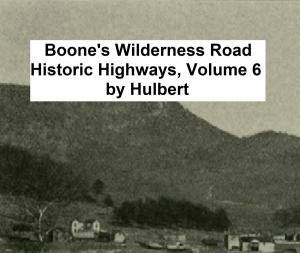Book cover of Boone's Wilderness Road