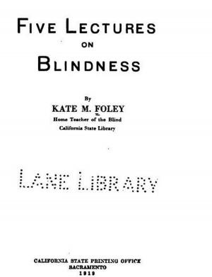 Cover of the book Five Lectures on Blindness by Lang, Andrew