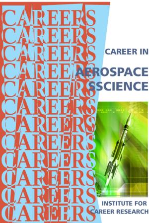 Cover of the book Career in Aerospace Science by Nadine Smith