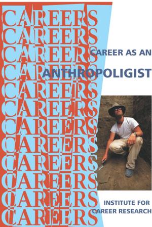 Cover of the book Career as an Anthropoligist by Alex Winter