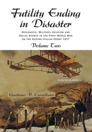 Cover of the book Futility Ending in Disaster by Jan G. Otterstrom Fonnesbeck
