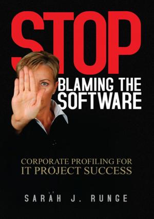 Cover of the book Stop Blaming the Software by Dieter Dubberke