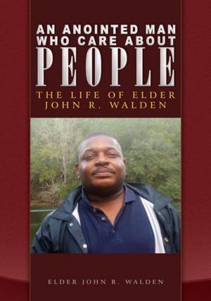 Book cover of An Anointed Man Who Care About People