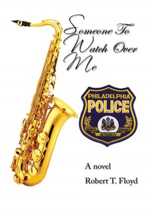 Cover of the book Someone to Watch over Me by Roland Frye