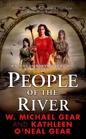 Cover of the book People of the River by W. Michael Gear, Kathleen O'Neal Gear