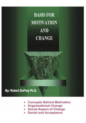 Cover of the book Basis for Motivation and Change by Larry Welch