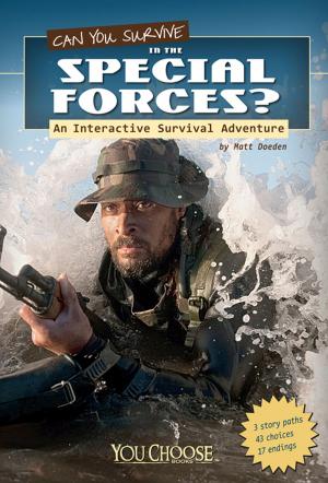 Cover of the book You Choose: Survival: Can You Survive in the Special Forces? by Jason Strange
