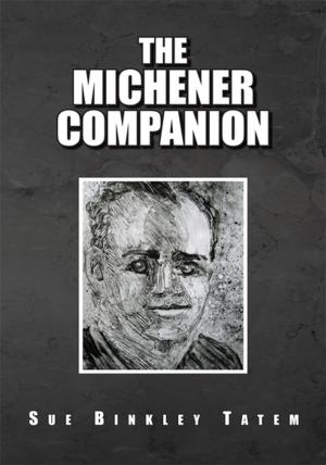 Cover of the book The Michener Companion by Elana Faryll
