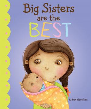 Cover of the book Big Sisters Are the Best by Philip Reeve