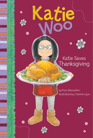 Cover of the book Katie Saves Thanksgiving by Jake Maddox