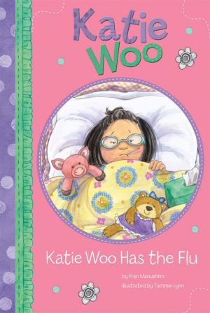 Cover of the book Katie Woo Has the Flu by Norm Barnhart