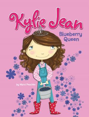 Cover of the book Kylie Jean Blueberry Queen by Kim O'Brien