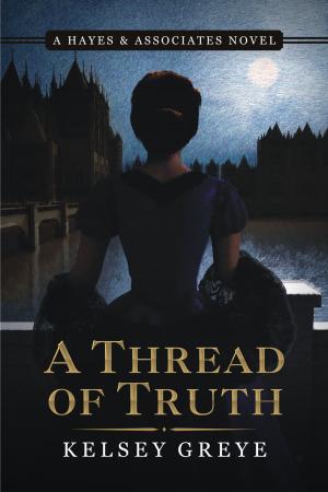 Cover of the book A Thread of Truth by Cheryl Zach