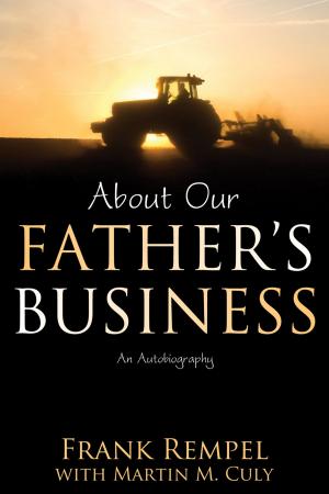 Cover of the book About our Father's Business by Dr. Sandy Madden