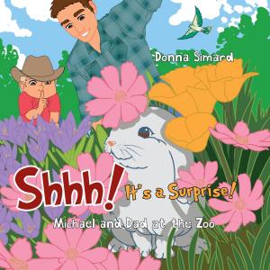 Cover of the book Shhh! It's a Surprise by Deborah Morrison