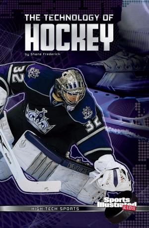 Cover of the book The Technology of Hockey by Kate McMullan