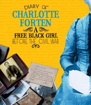 Cover of the book Diary of Charlotte Forten by Michael Dahl