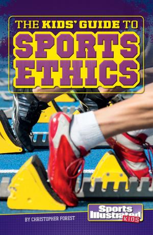 Book cover of The Kids' Guide to Sports Ethics