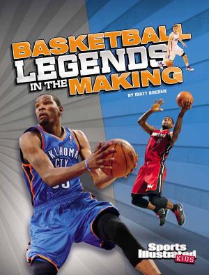 Book cover of Basketball Legends in the Making