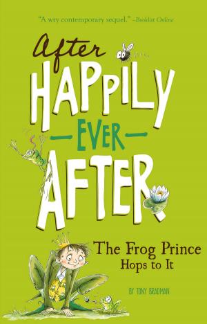 Cover of the book The Frog Prince Hops to It by Anita Ganeri