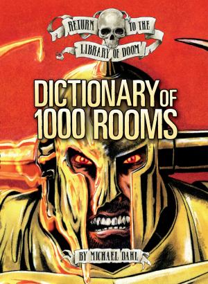 Cover of the book Dictionary of 1,000 Rooms by Mike Artell