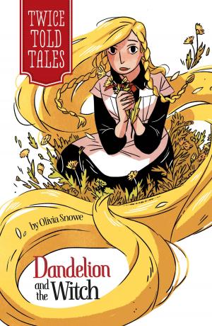 Cover of the book Dandelion and the Witch by Chris Oxlade