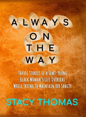 Cover of the book Always On The Way by Christopher Alan Anderson