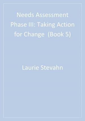 Cover of the book Needs Assessment Phase III by Helen Kennerley, Joan Kirk, Mr. David Westbrook