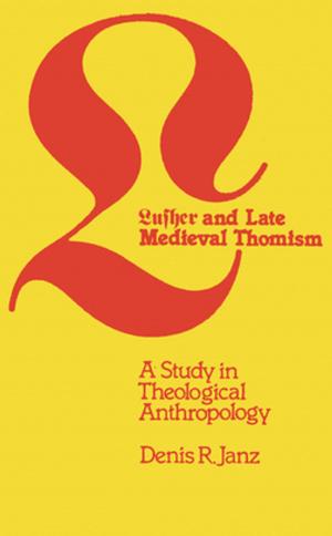 Cover of the book Luther and Late Medieval Thomism by Juan Butler, Tamas Dobozy