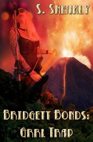 Cover of the book Bridget Bond's Grlll Trap by Steve Leggett